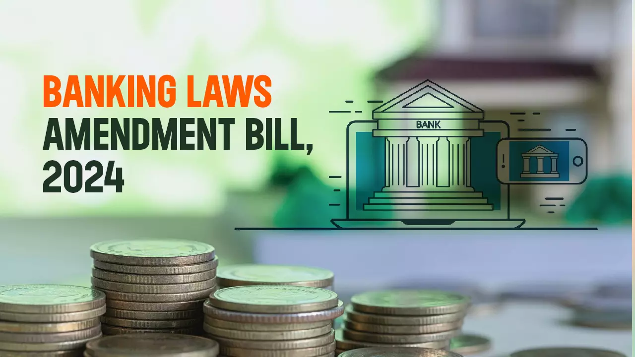 563395-banking-laws-amendment-bill-2024.webp